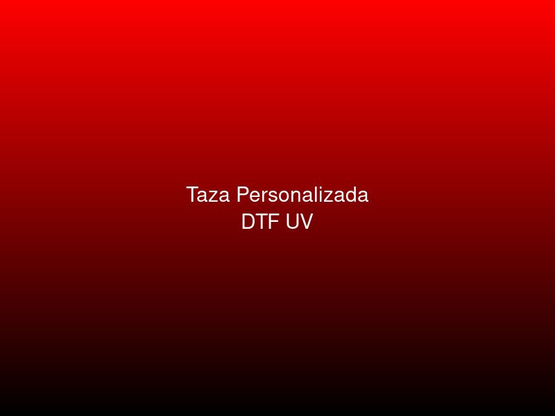 Taza personalizada con impresión DTF UV